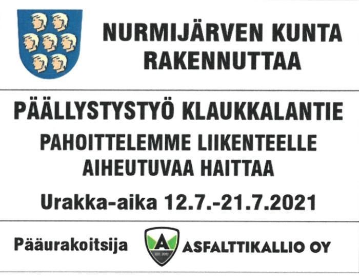 Asfaltointitöistä kertova kyltti.